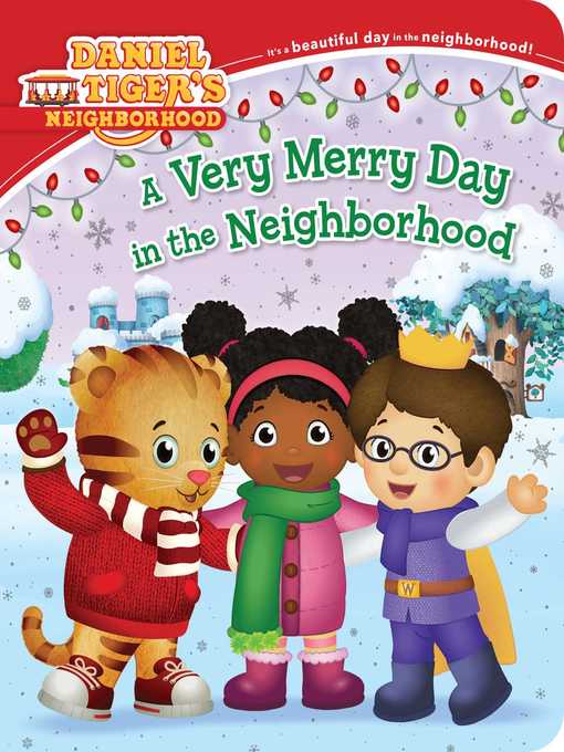 Title details for A Very Merry Day in the Neighborhood by Alexandra Cassel - Available